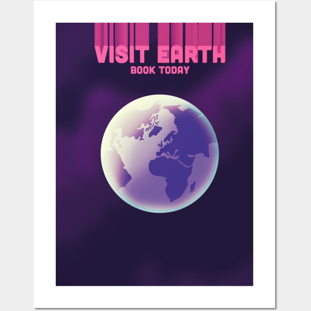 Visit Earth Space Art Wall Art by nickemporium1